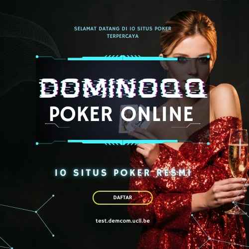 DominoQQ Online Situs Judi QiuQiu Poker Server Pkvgames Terpercaya